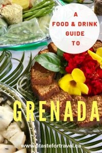 Pinterest image of Grenadian food with text overlay of food and drink guide to Grenada.