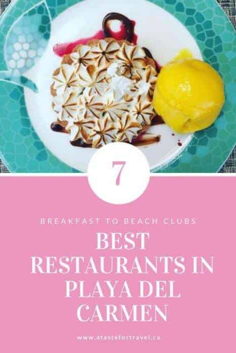 From beach clubs to breakfast joints, these are the 7 Best Restaurants to Try Now in Playa del Carmen Mexico #food #Mexico 