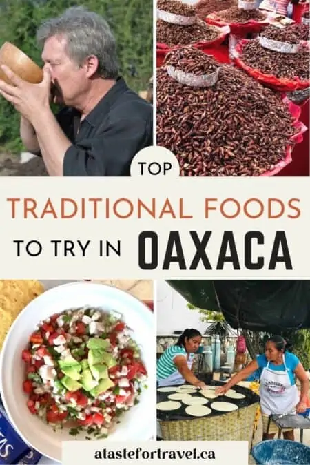 Collage of Oaxacan food in Puerto Escondido with text overlay of Traditional food in Oaxaca for Pinterest.