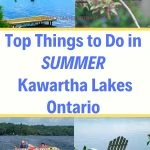 Best things to do in Kawartha Lakes Ontario in the summer