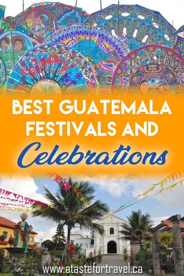 Don't miss these top Guatemala festivals and celebrations! They offer an immersion into the most unique, authentic and exciting traditions in #Guatemala