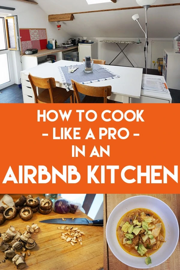 Love to cook and travel? While having your own kitchen at a vacation rental lets you live like a local and cook healthy meals, Airbnb essentials and standards vary widely.  Be prepared for the unexpected with these #travel tips #hacks #airbnb