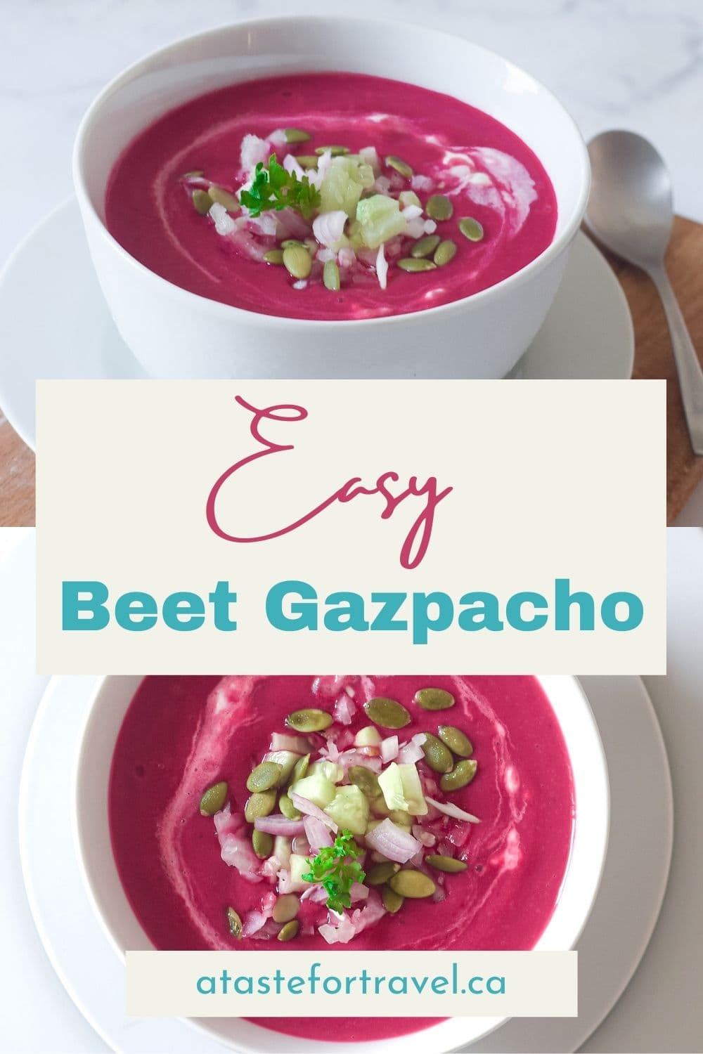 Collage of two photos of beet gazpacho in white bowls with text overlay.