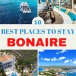 Collage of four resorts with text overlay for Pinterest of 10 Best Places to Stay on Bonaire.
