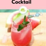 Watermelon mint cocktail beside a swimming pool with text overlay for Pinterest.