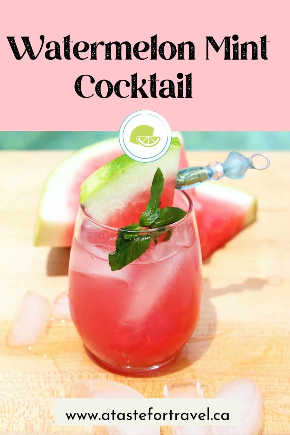Watermelon summer cocktail with text for Pinterest. 