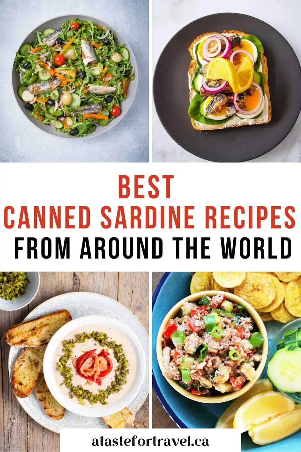 A collage of international sardine dishes with text overlay for Pinterest of the Best Canned Sardine recipes from Around the World. 