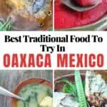 Collage of traditional food of Oaxaca.