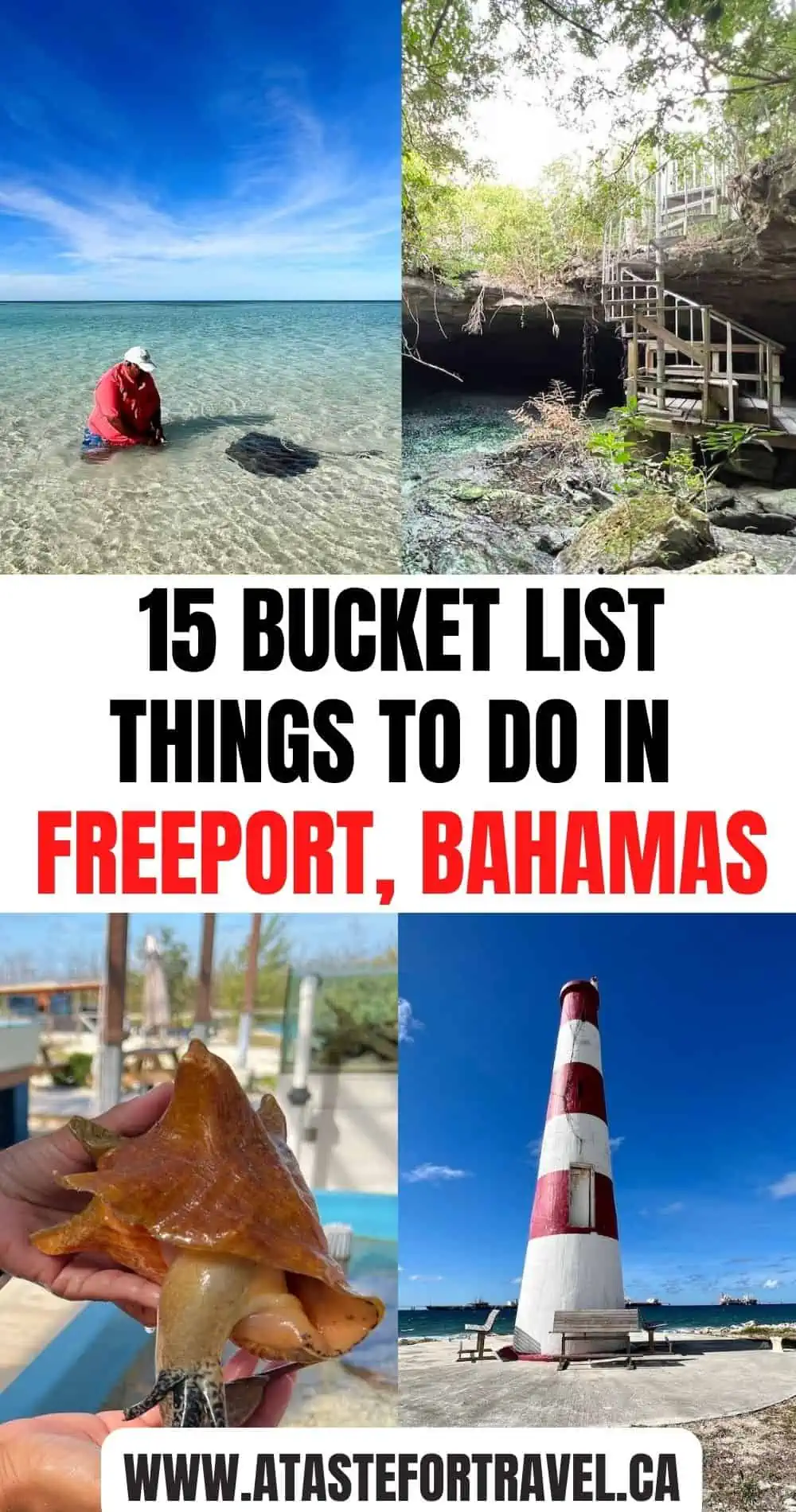 Collage of 15 bucket list things to do in Freeport Bahamas.