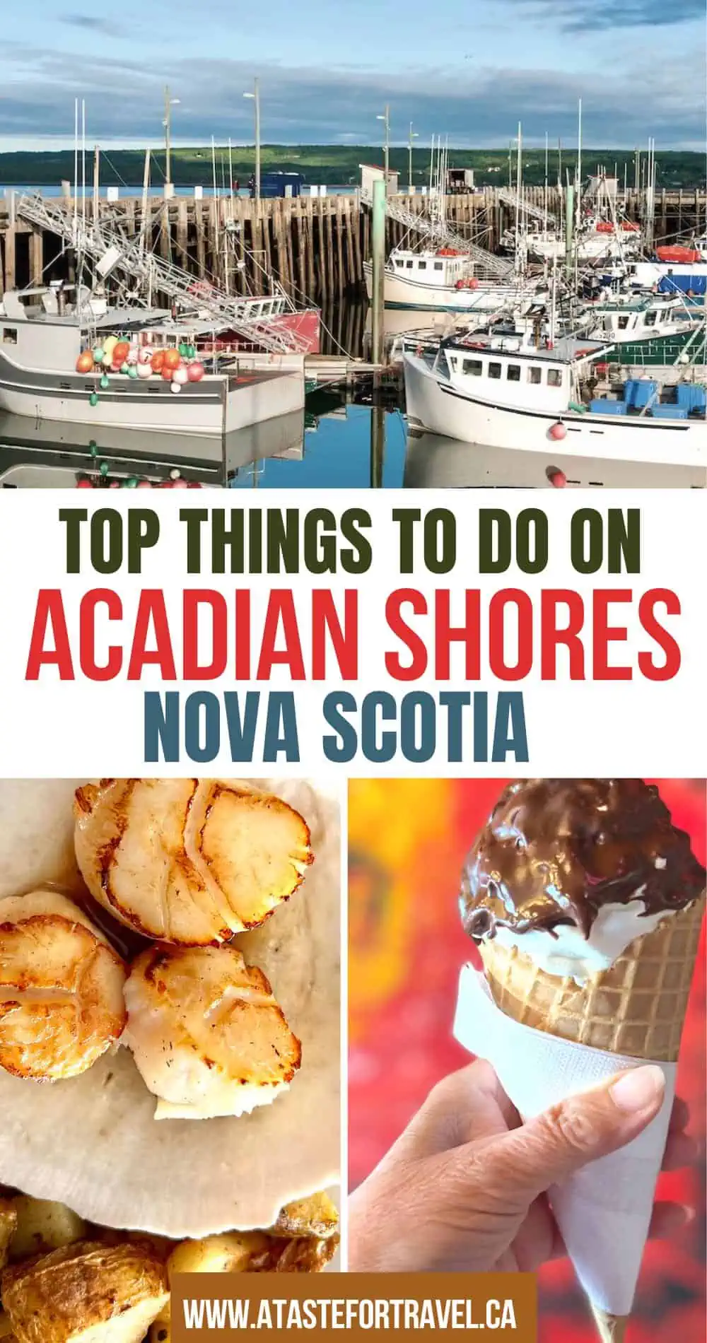 Collage of boats, ice cream and scallops in Nova Scotia. 