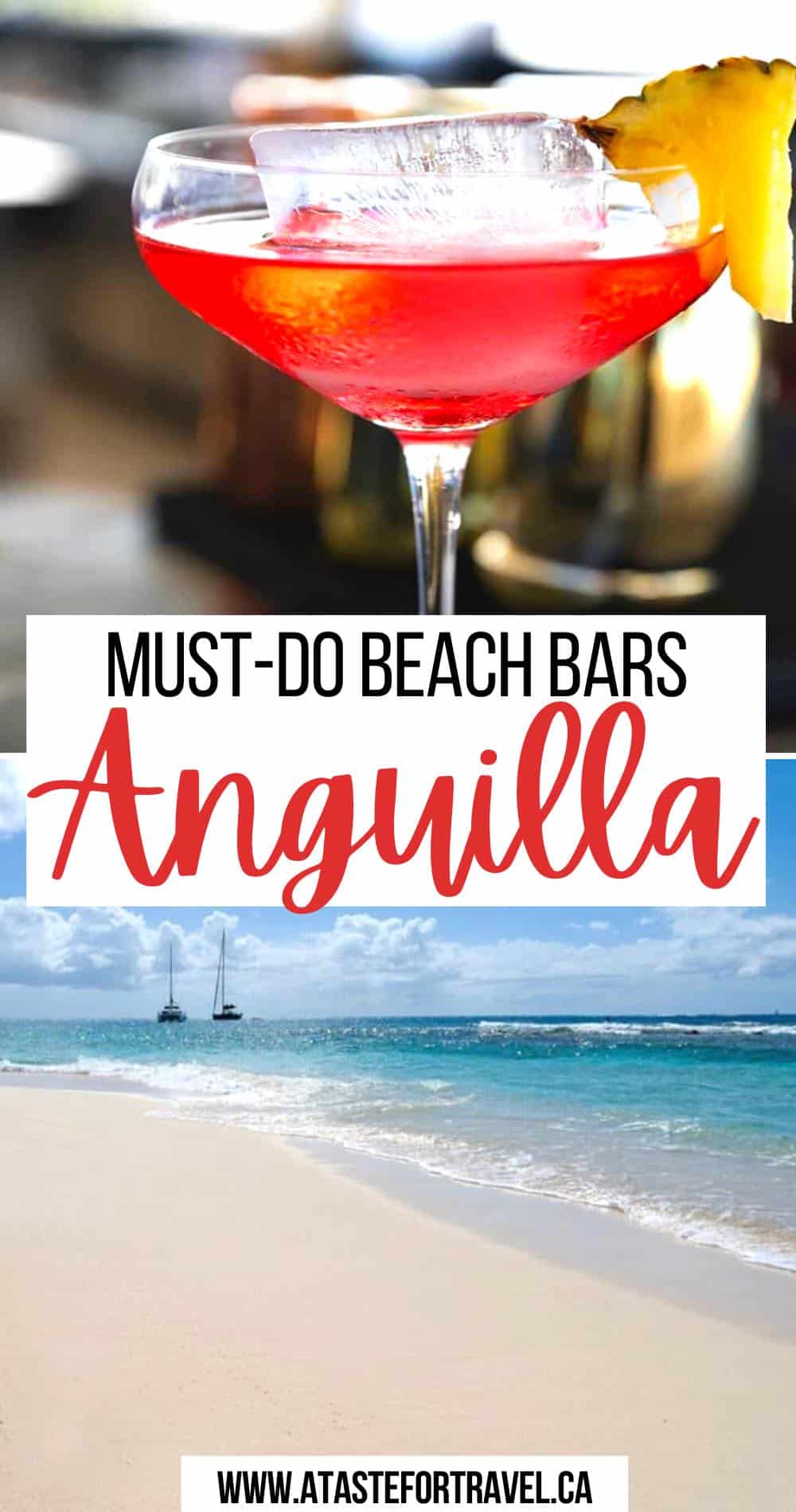 Collage of a cocktail and a beach on Anguilla.