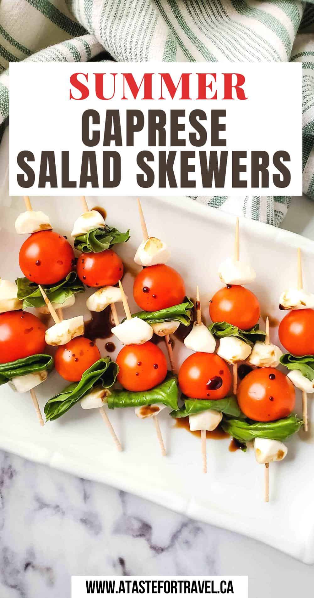Caprese Salad Skewers on a white plate with Pinterest text overlay.